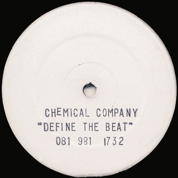 Chemical Company – Define The Beat