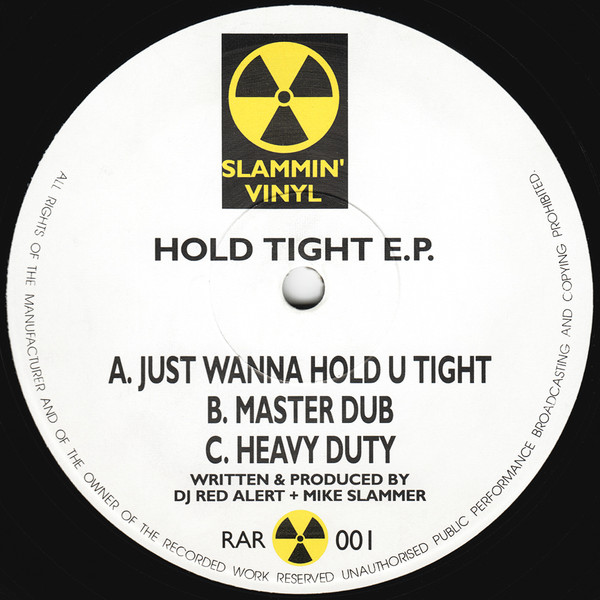 DJ Red Alert & Mike Slammer – Hold Tight E.P.