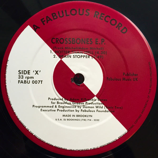 Frankie Bones|Adam X – Crossbones EP