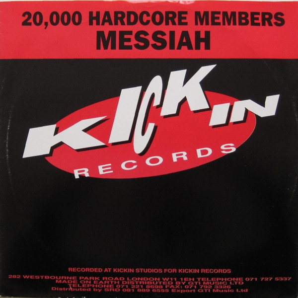 Messiah – 20,000 Hardcore Members