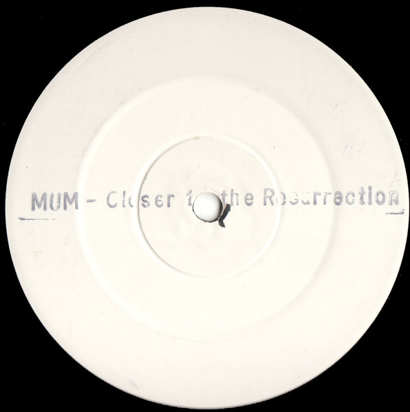 Mum – Closer To The Resurrection