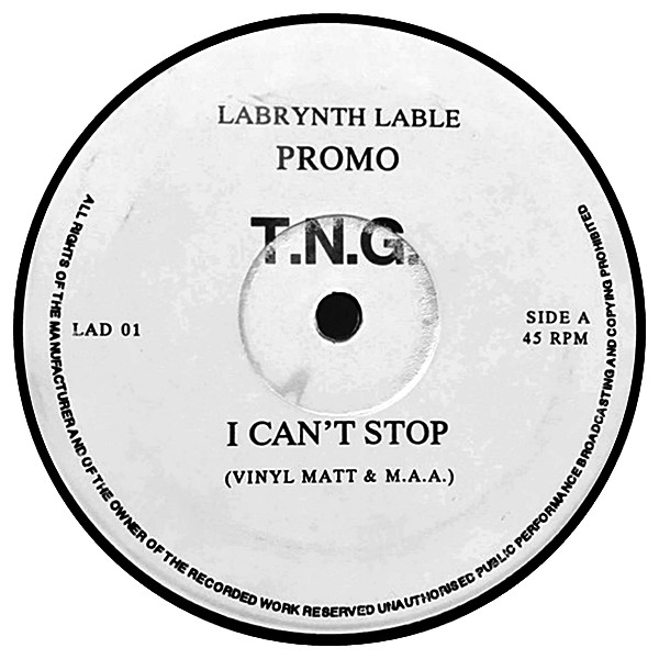 T.N.G. (2) – I Can’t Stop / DEA