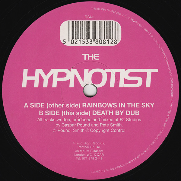 The Hypnotist – Rainbows In The Sky / Death By Dub